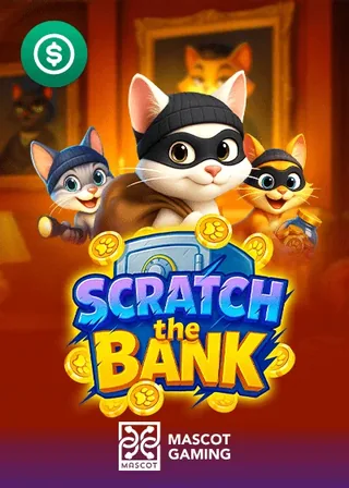 Scratch the Bank by Mascot at Big Candy
